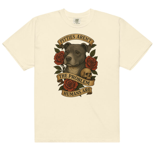 Pitties Aren't the Problem Tee- Humans Are - Image 3