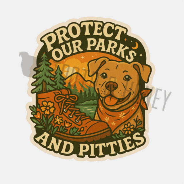 Protect Our Parks & Pitties | Die-Cut Vinyl Dog Sticker - Image 2
